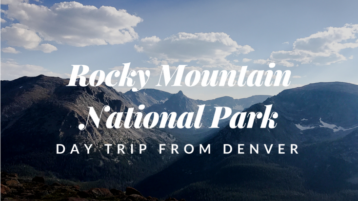 Rocky Mountain National Park Day Trip Banner